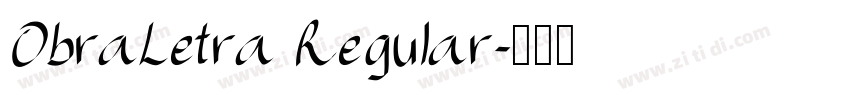 ObraLetra Regular字体转换